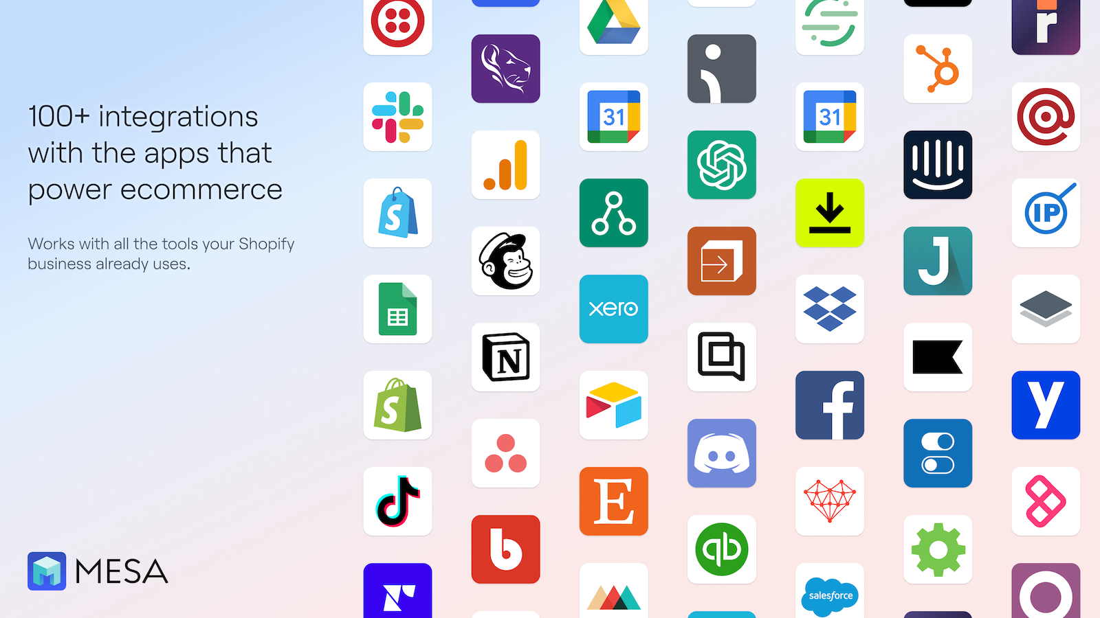 100+ integrations with the apps that power ecommerce