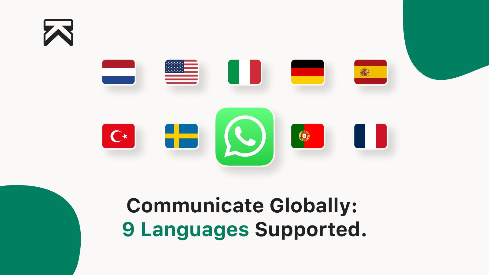 9 languages are Supported.