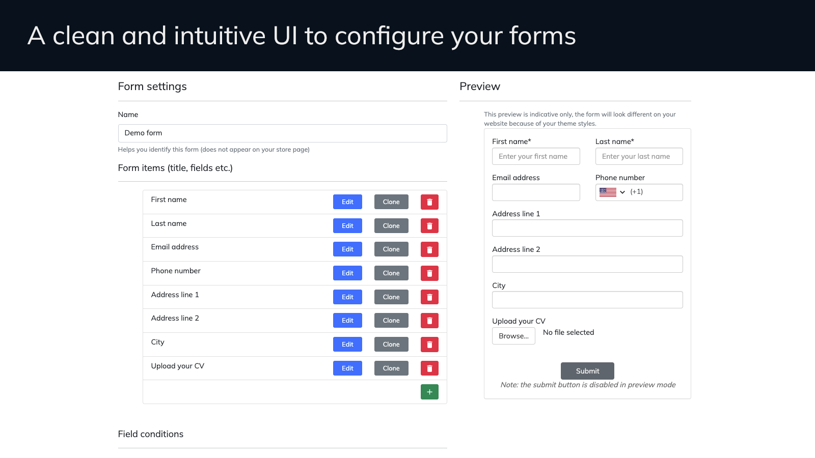 A clean and intuitive UI to configure your forms