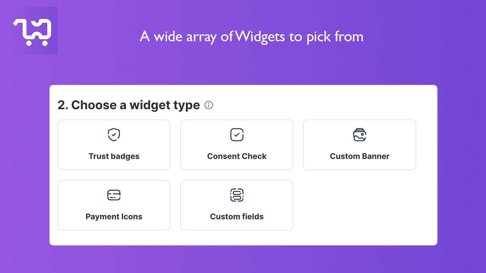 A wide array of Widget selections to pick from
