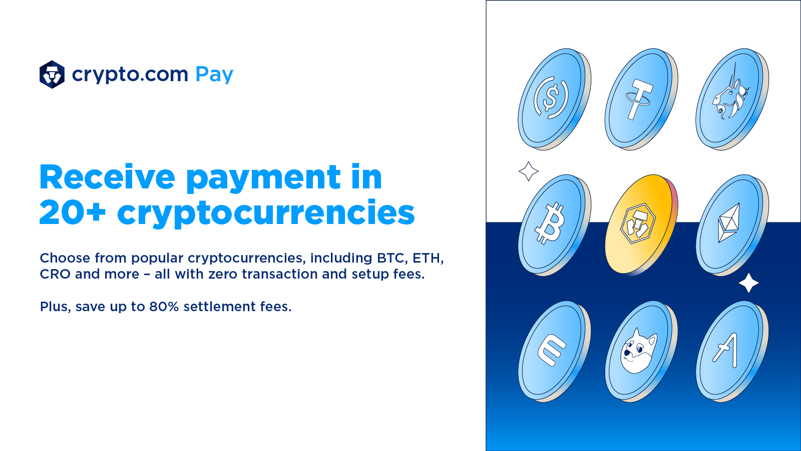 Accept 20+ Cryptocurrencies at Low Cost