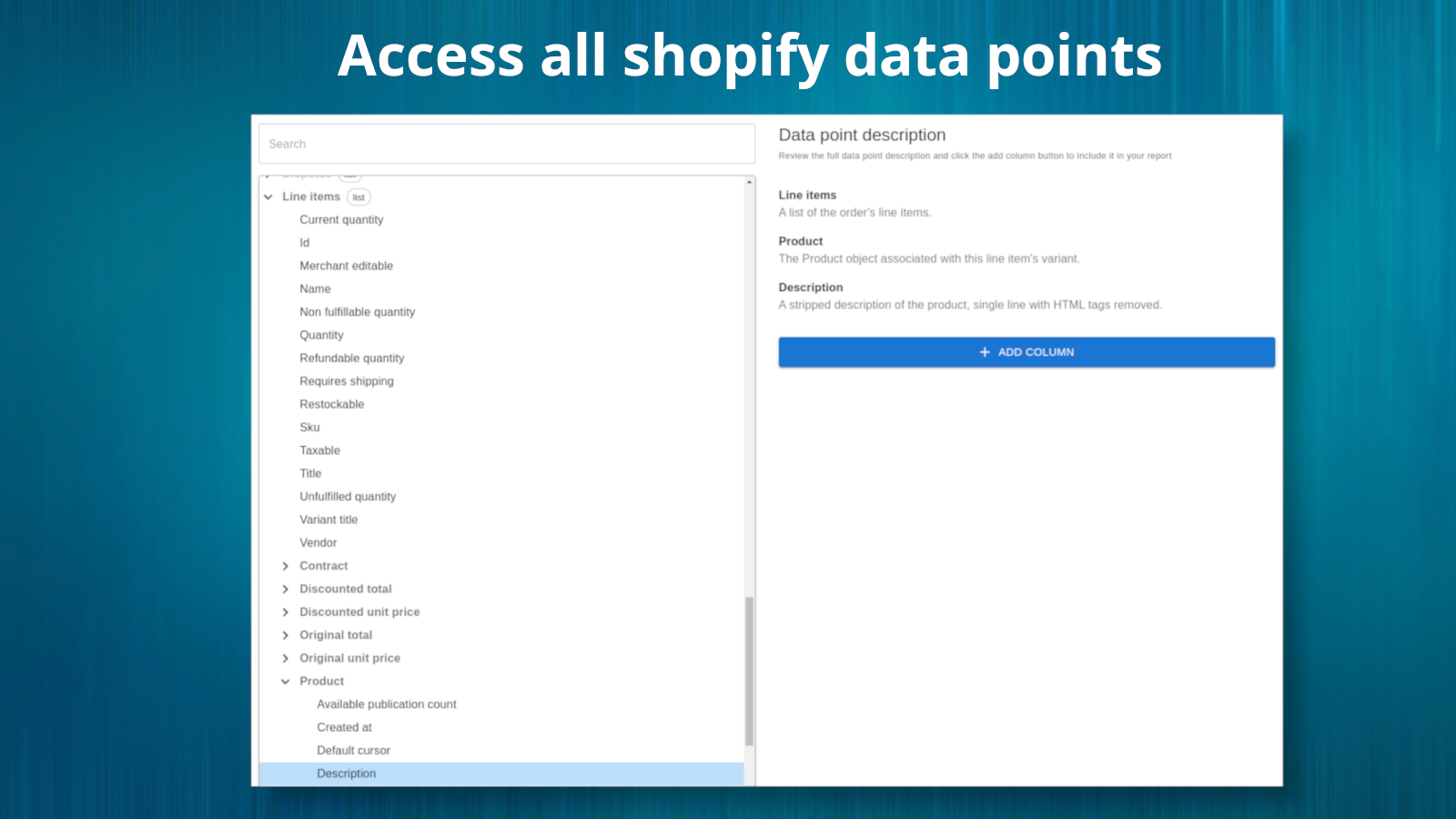 Access all shopify data
