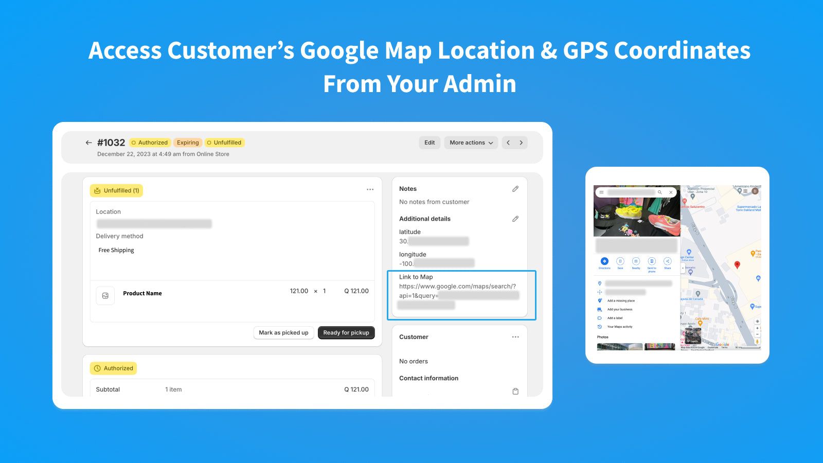 Access Customer’s Google Map Location From Your Admin
