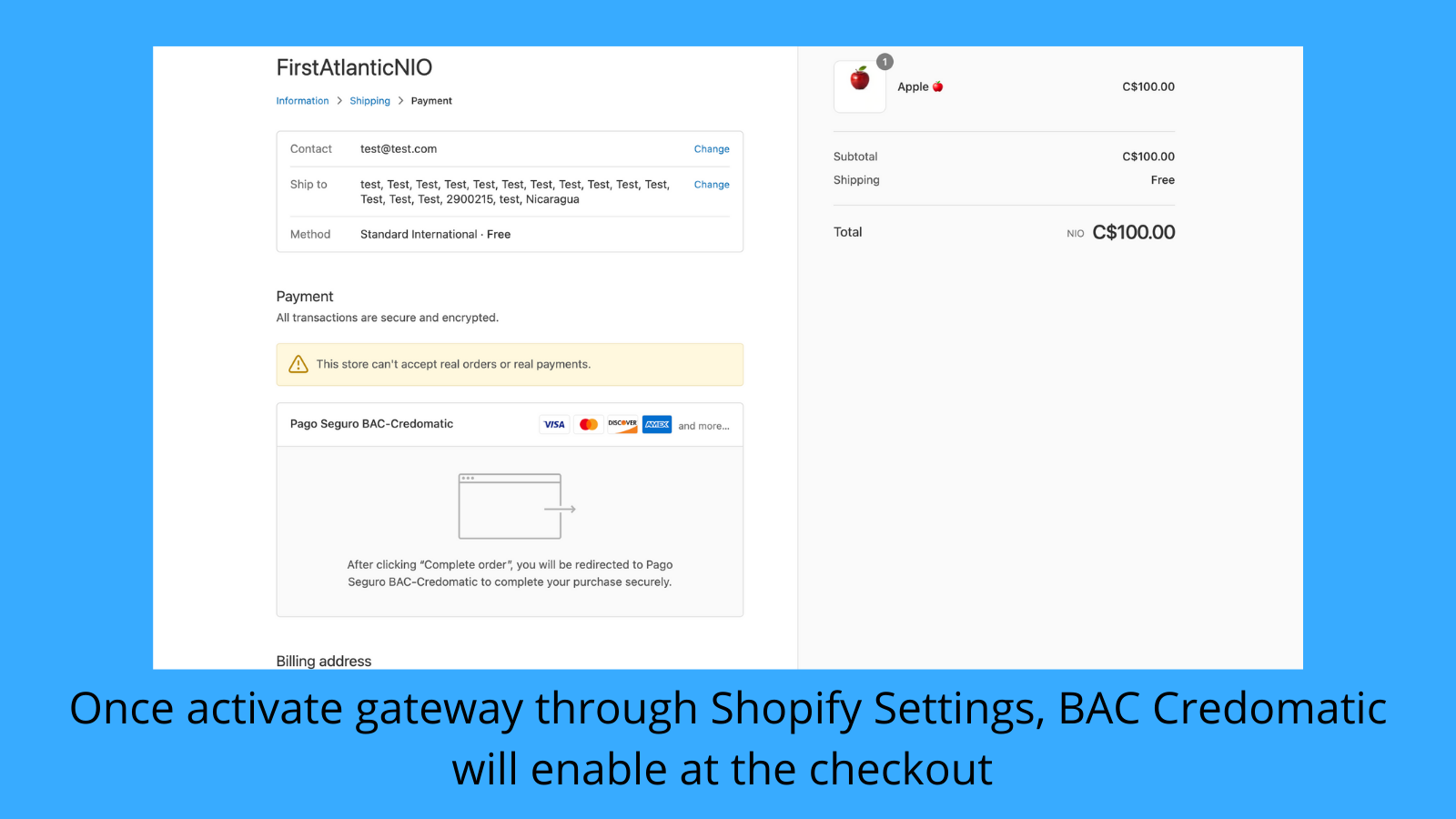 Activate on Shopify settings to enable gateway at checkout.