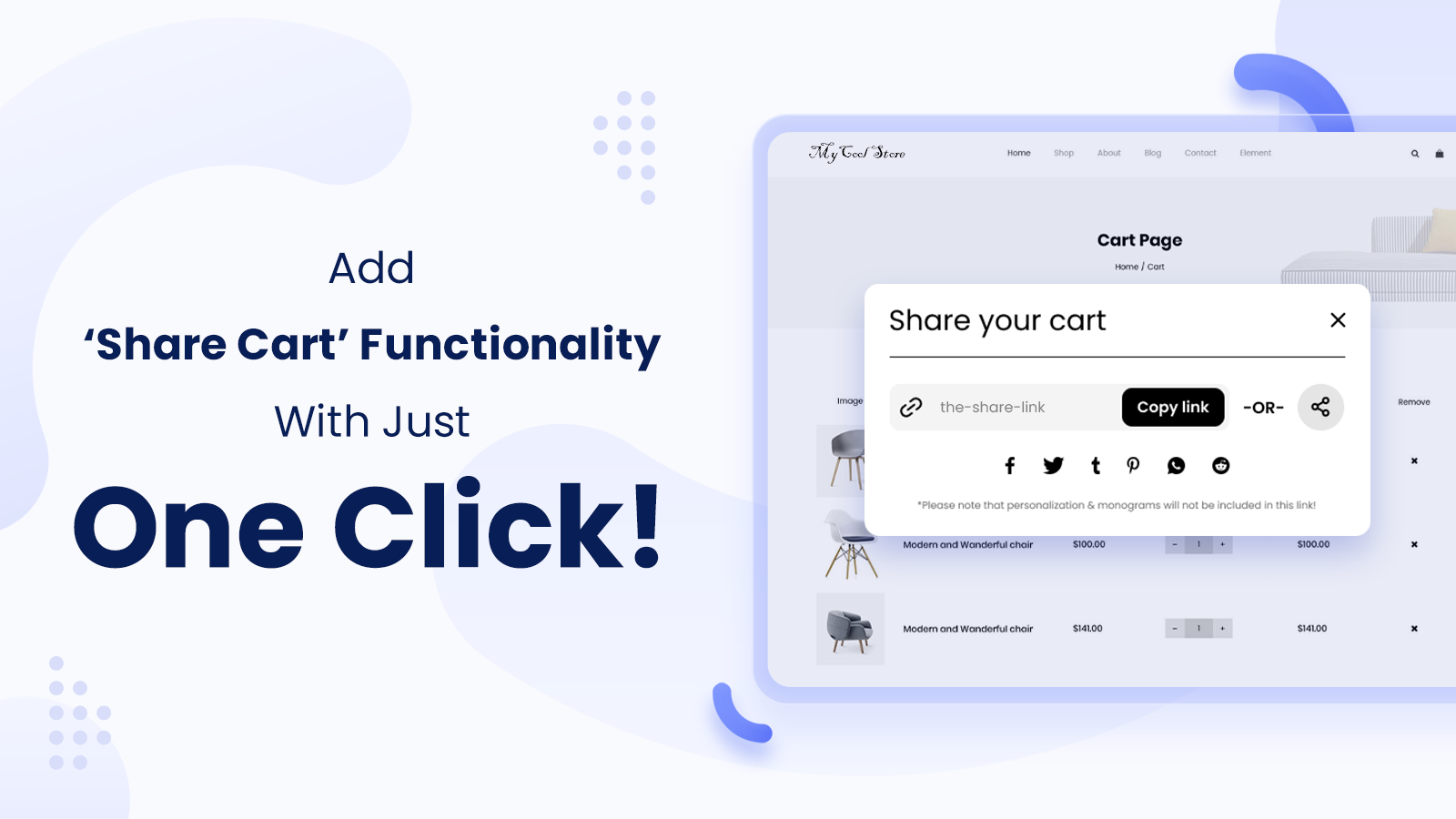 Add â€˜Share To Cartâ€™ functionality with just one click!
