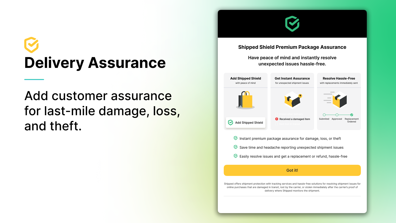 Add customer assurance for last-mile damage, loss, and theft