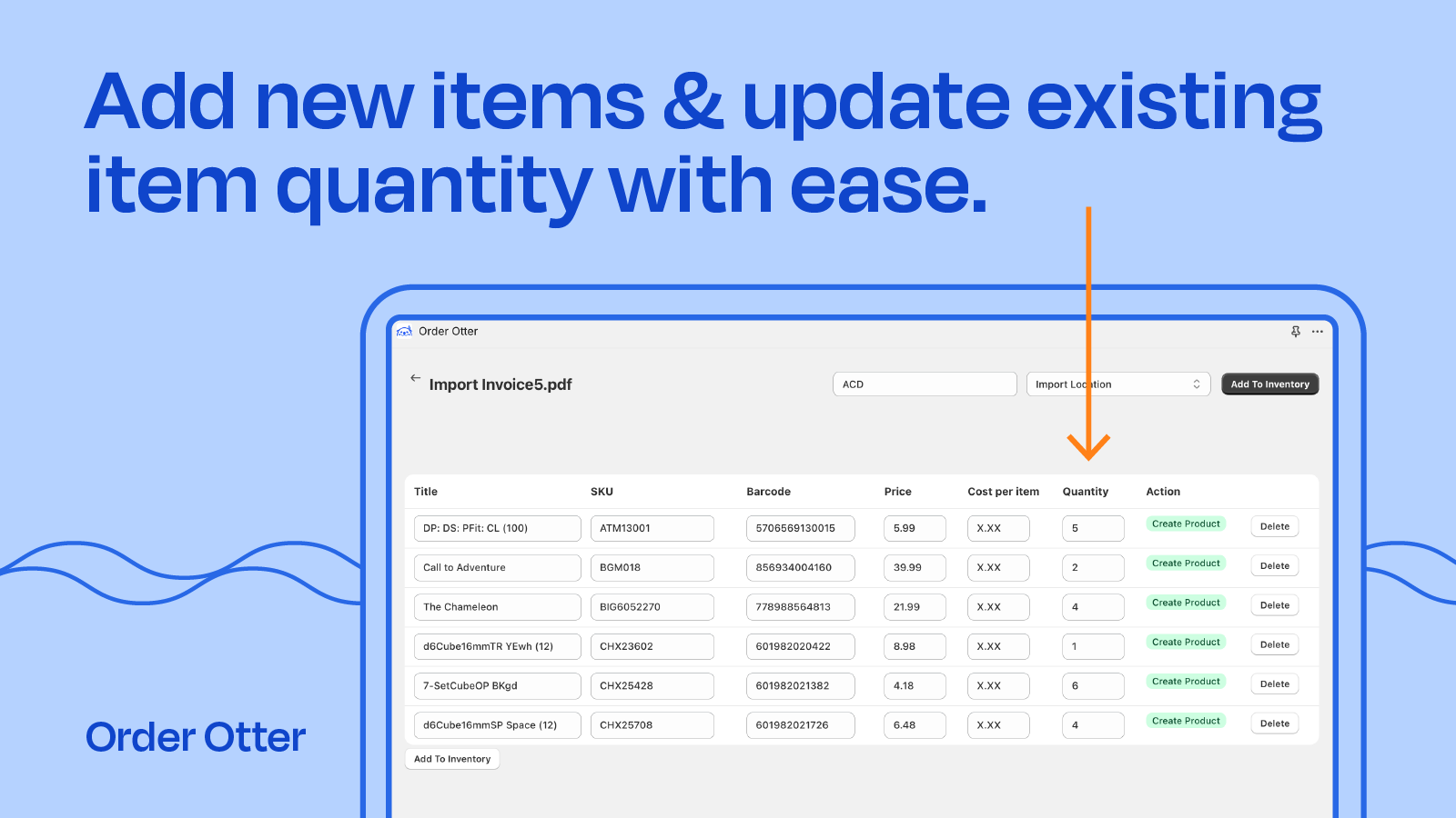 Add new items and update existing item quantities with ease.