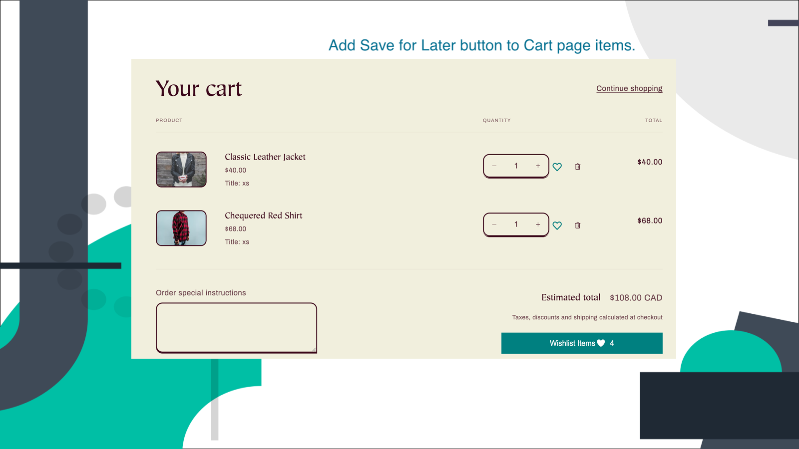Add Save for Later button to Cart page items.