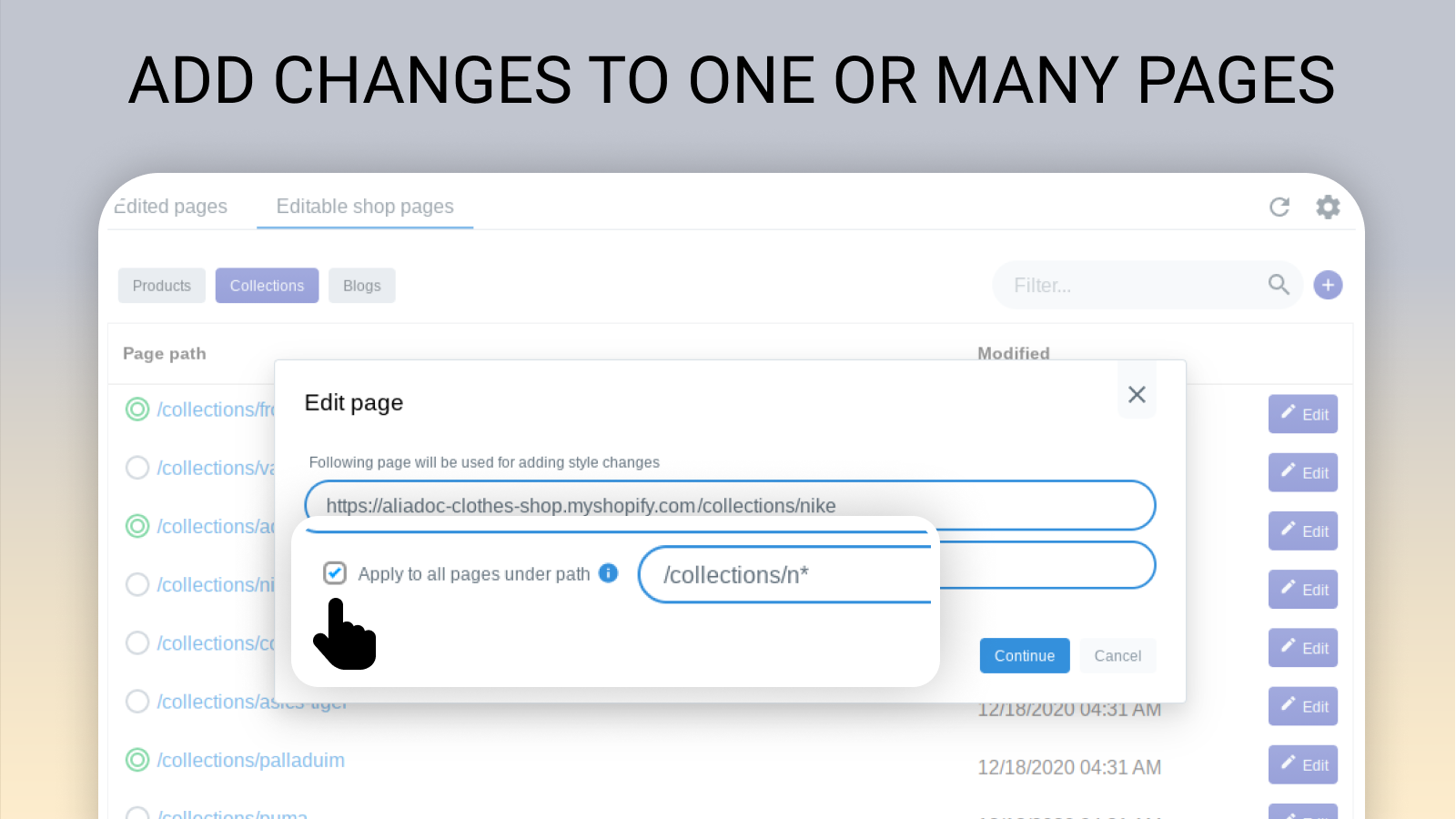 Add style changes to a single or multiple similar pages