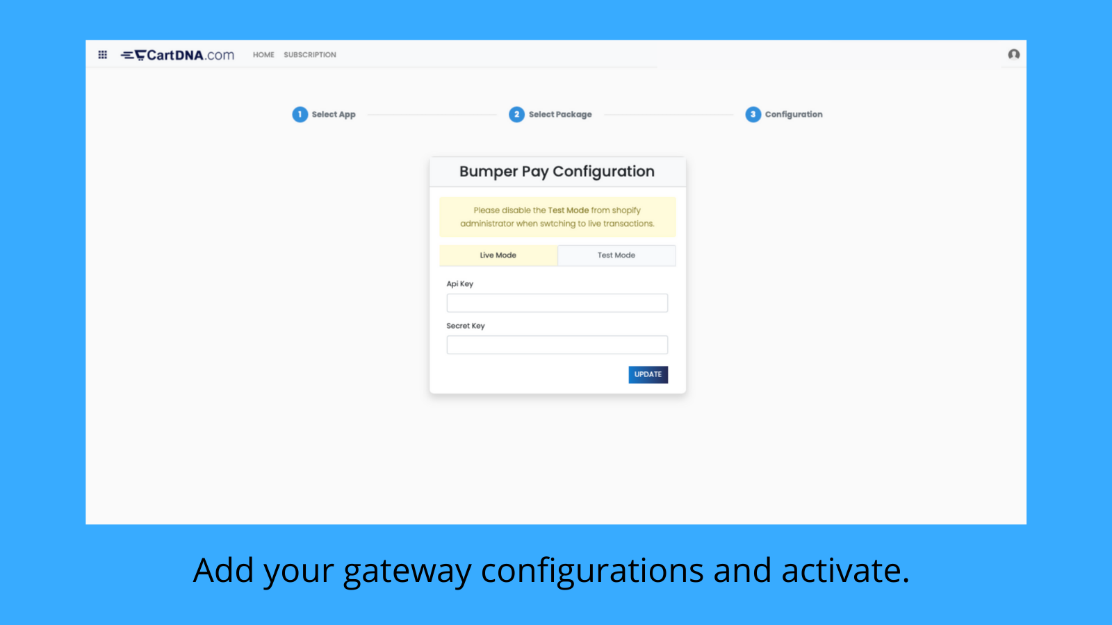 Add your gateway configurations and activate. 