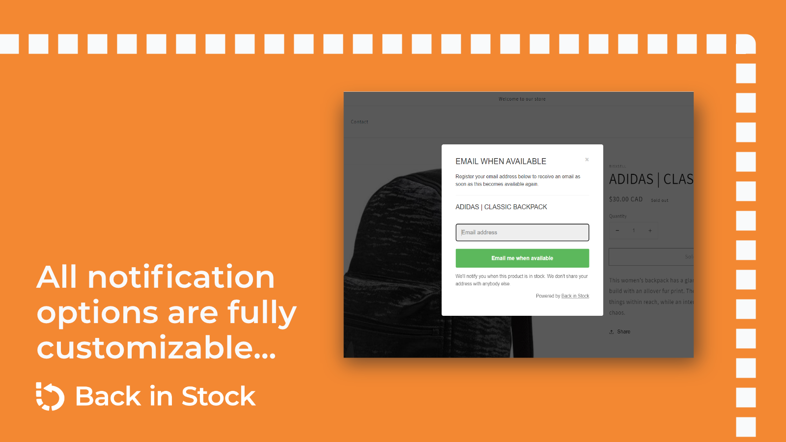 All Back in Stock Notification texts are fully customizable.