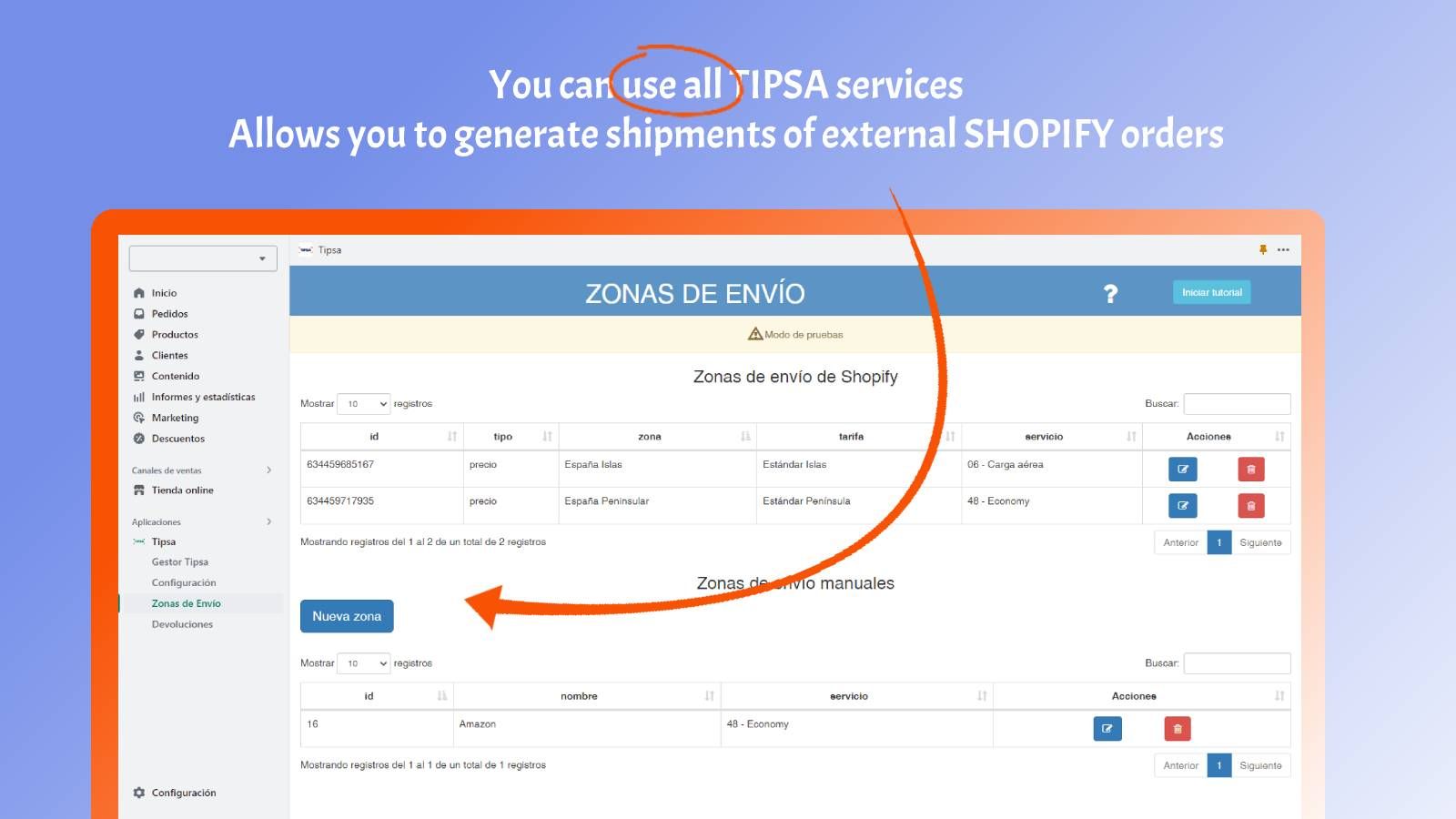 All TIPSA services. Generate external order shipments