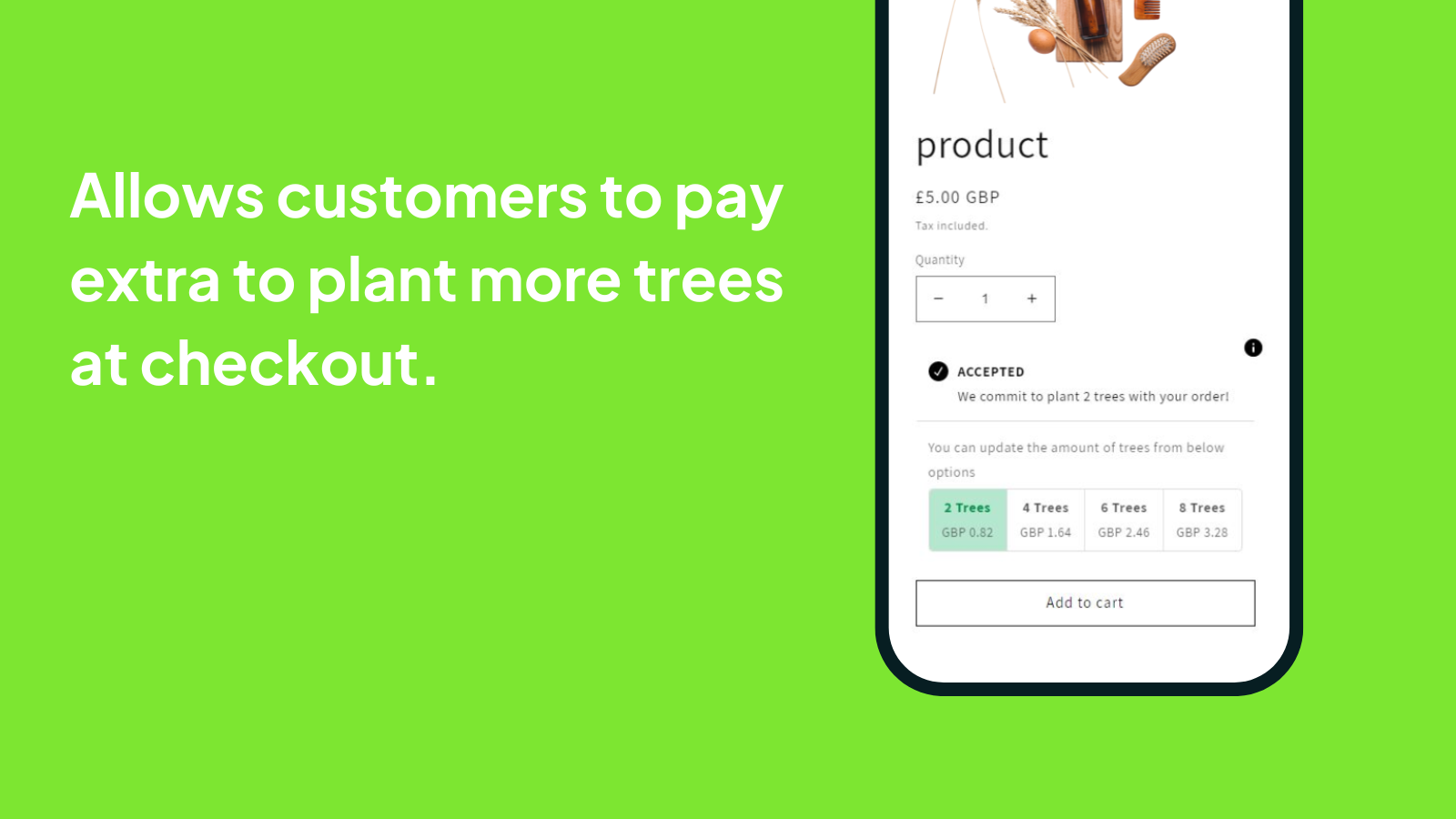 Allow customers to plant more trees