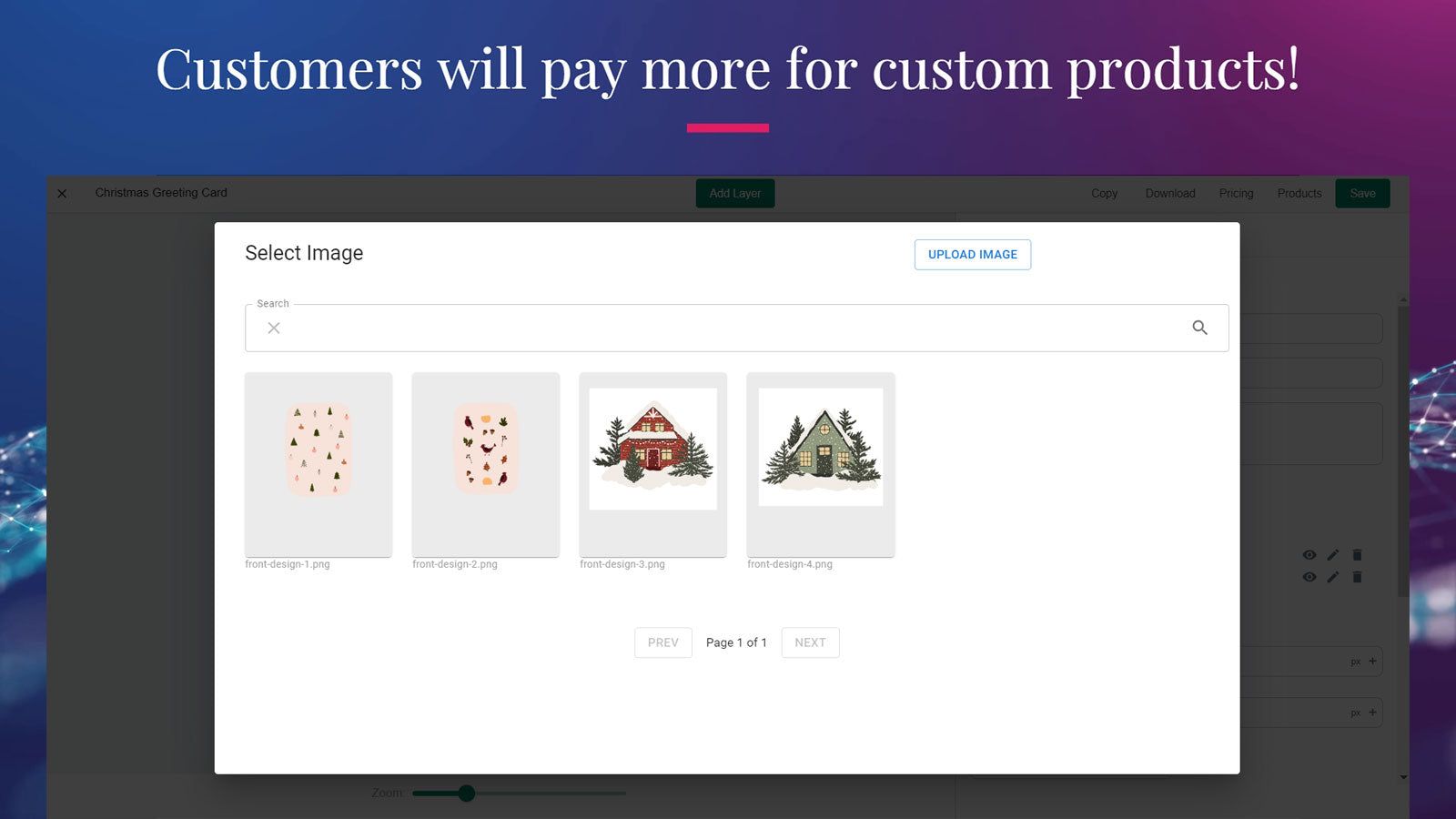 Allow customers to upload custom images, select from image galle