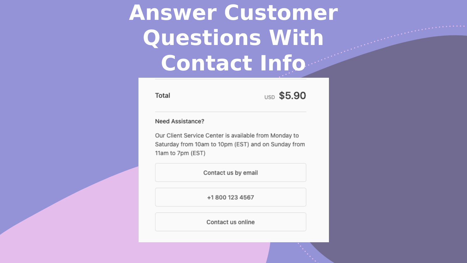 Answer Customer Questions