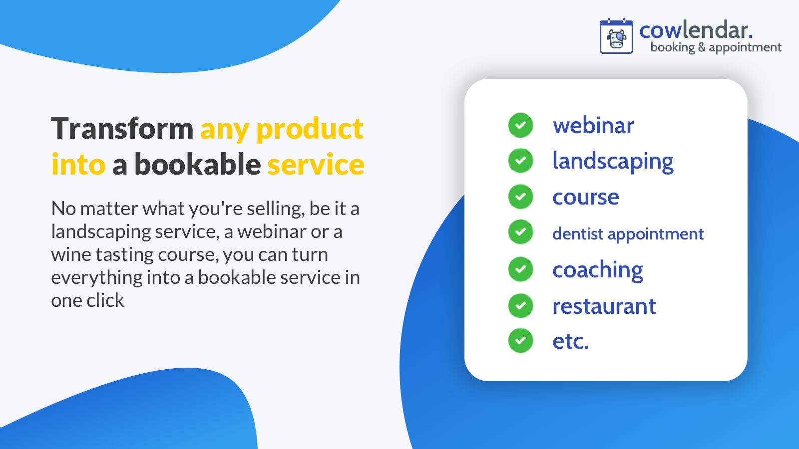 any product can become a bookable service with cowlendar 
