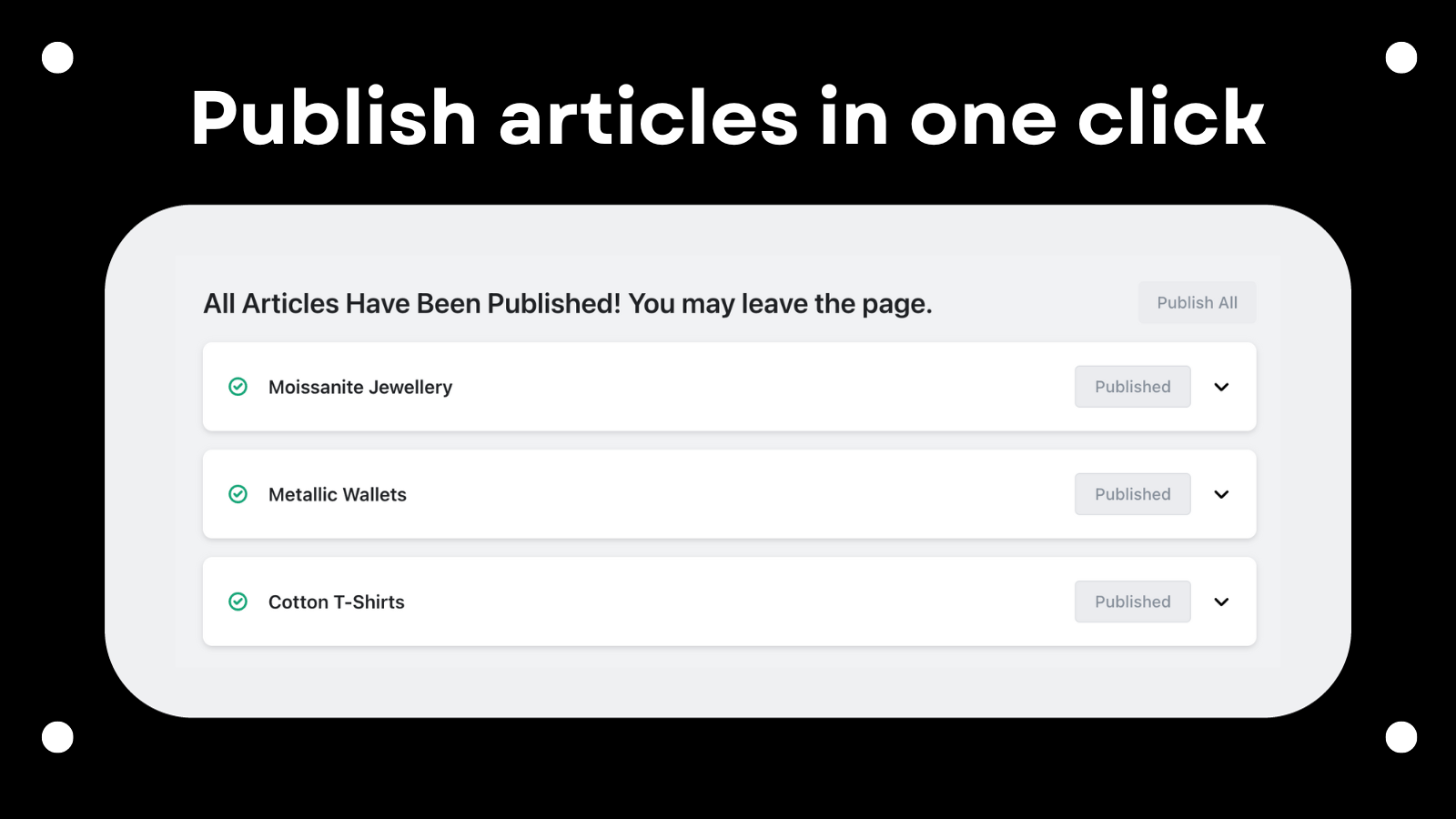 Articles published to store in one click