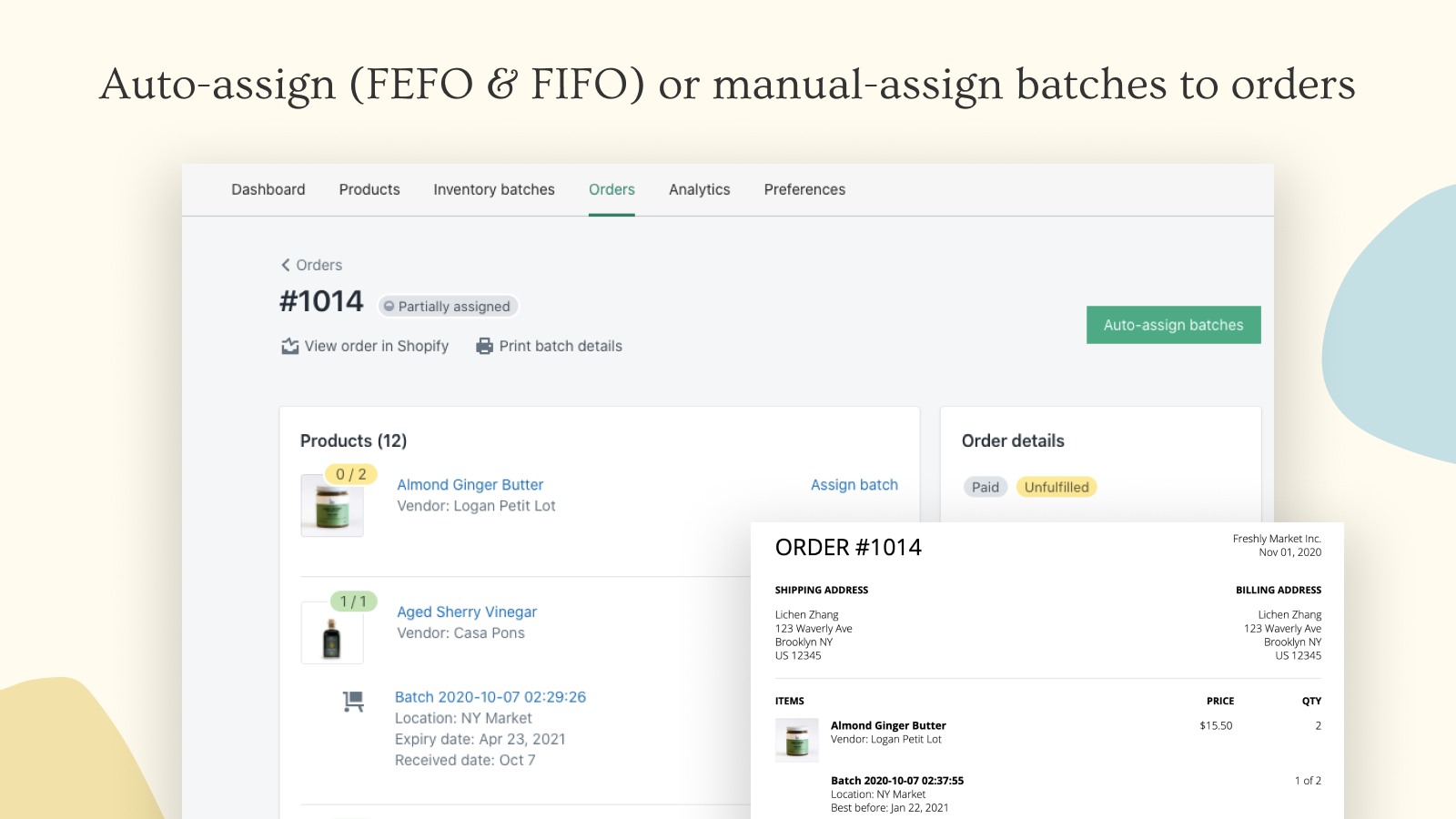 Auto-assign (FEFO & FIFO) or manual-assign batches to orders