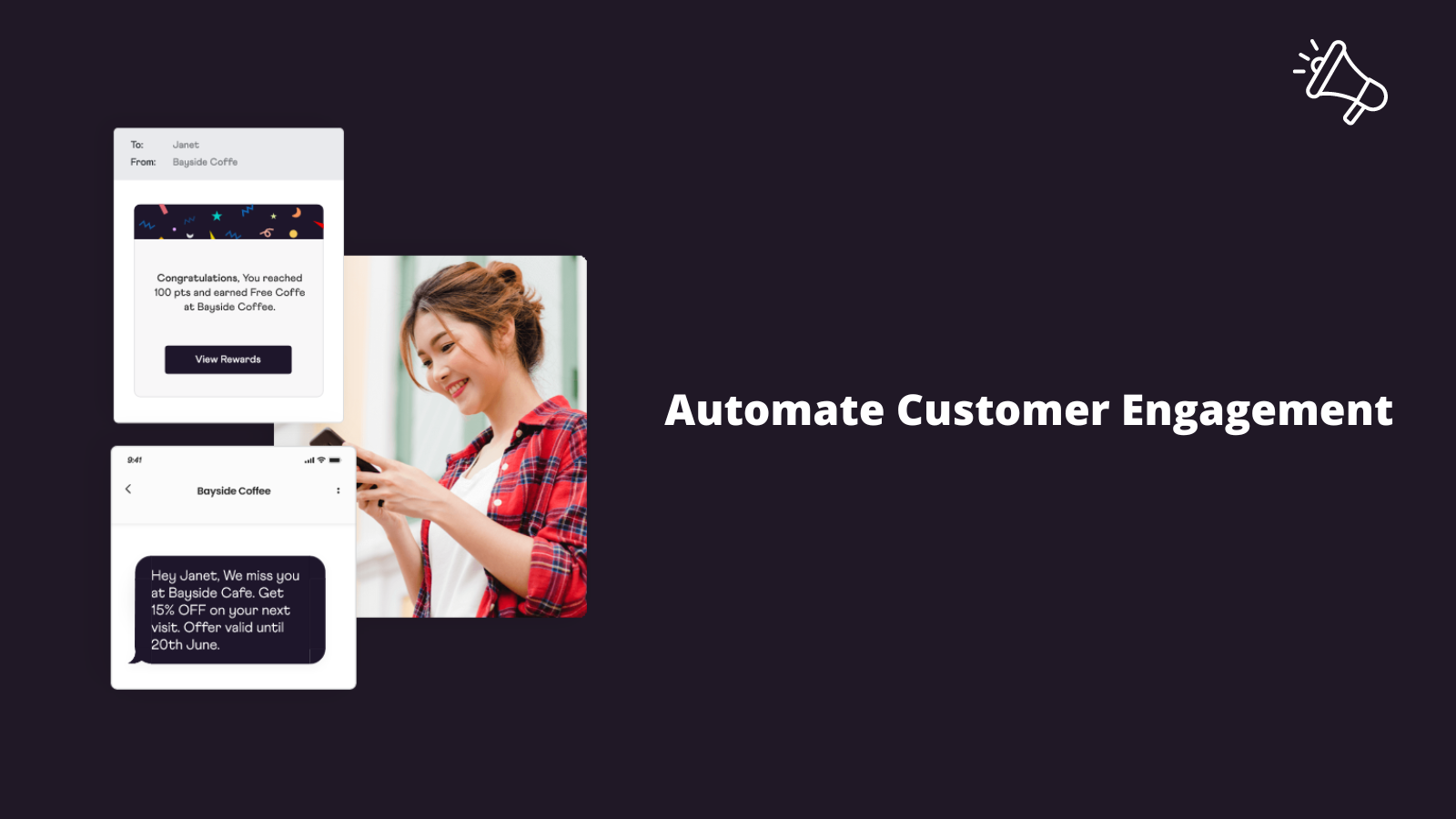 Automate Customer Engagement