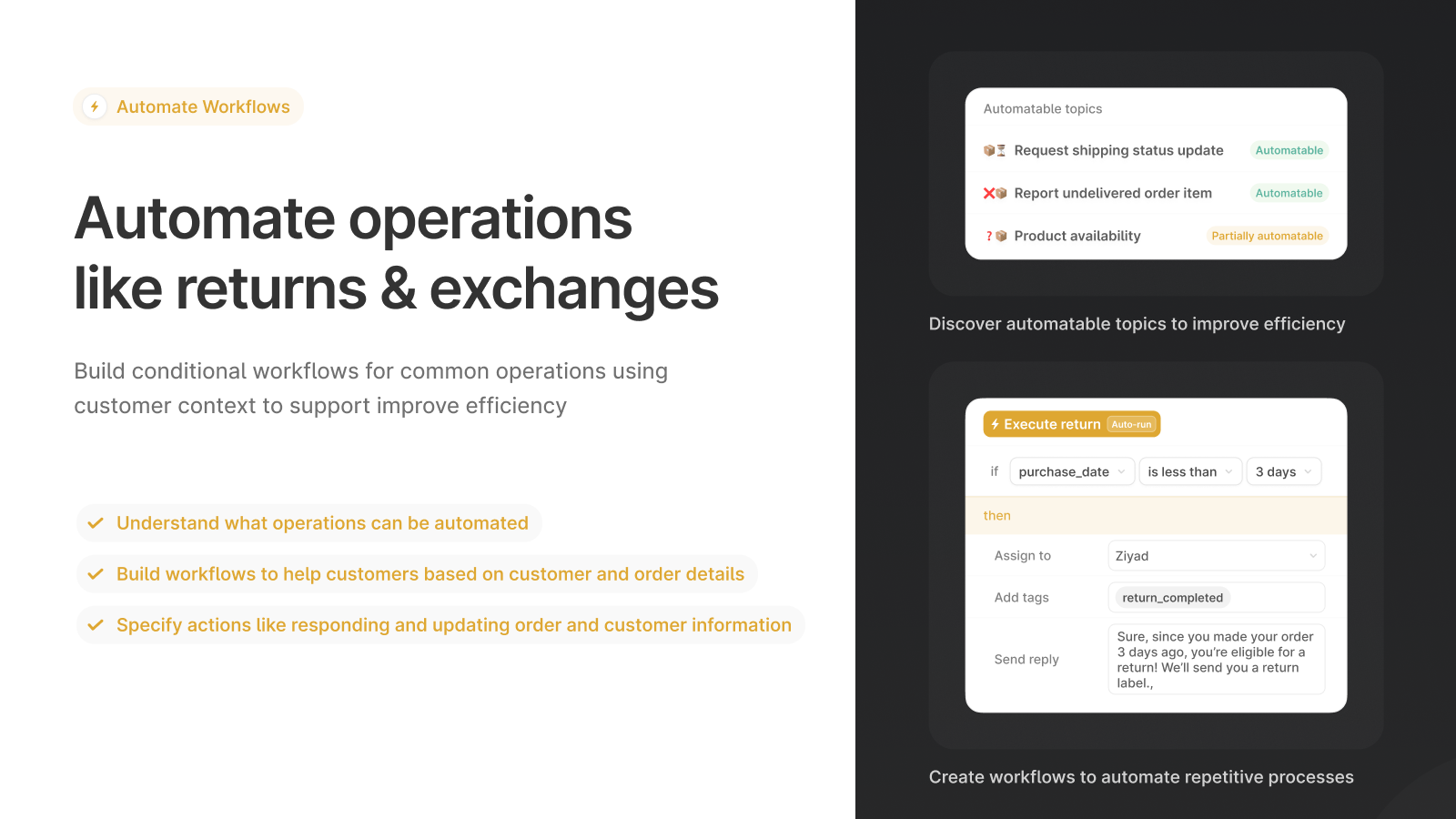 Automate operations like returns and exchanges