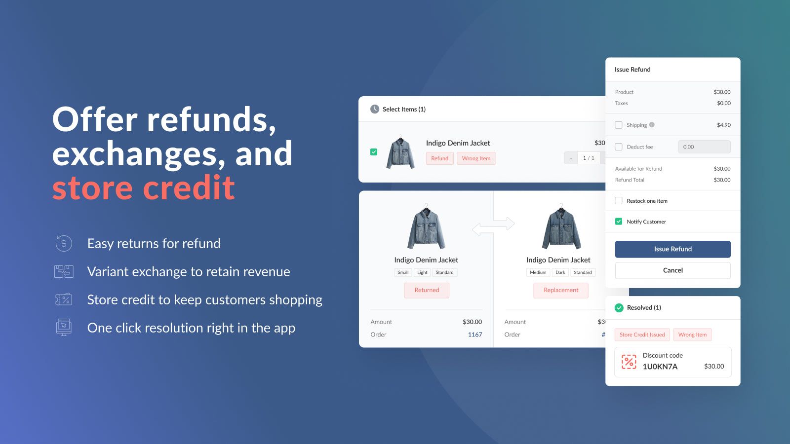 Automate return refunds, exchanges, and store credit in the app