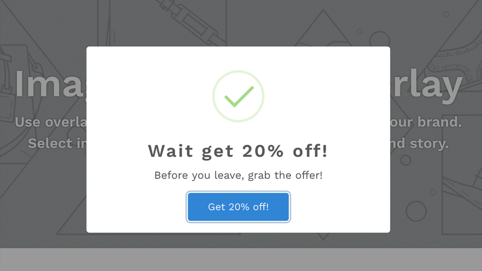 Automatic Exit offer discount - Wait!