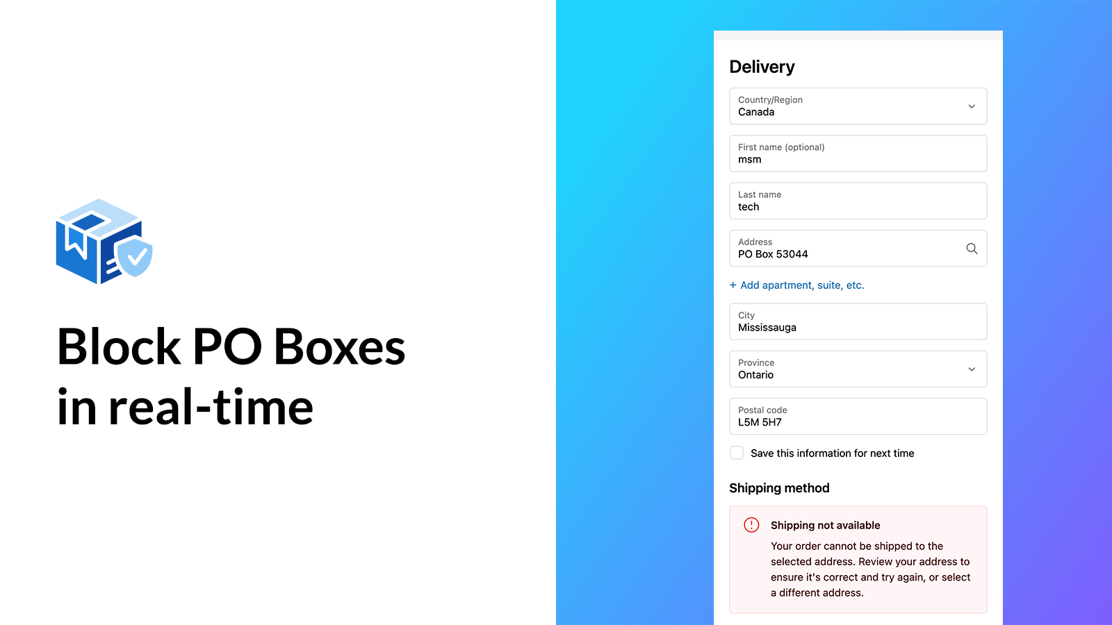 Block PO Boxes in real-time