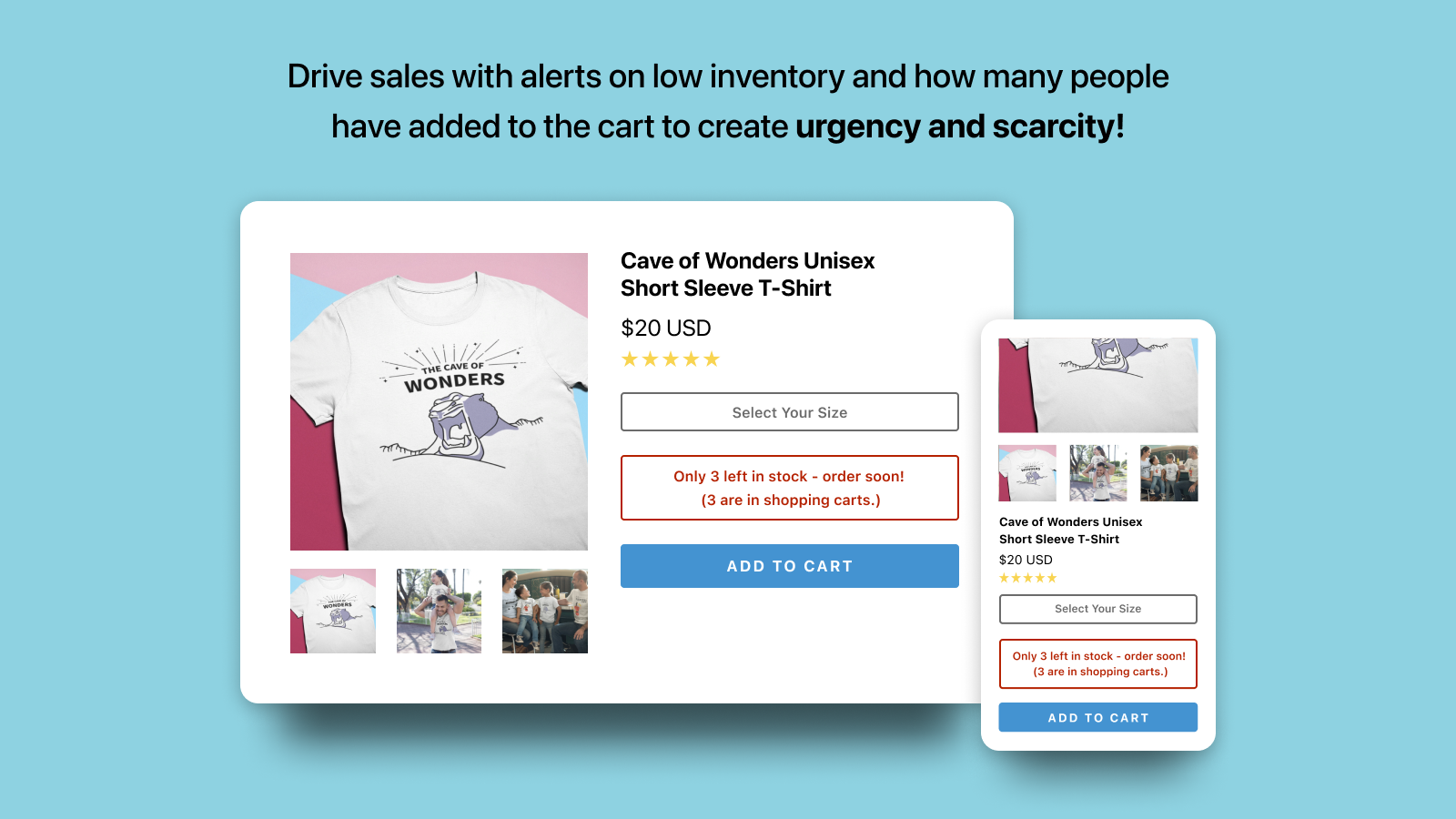 Boost conversions using genuine scarcity– even cart adds.