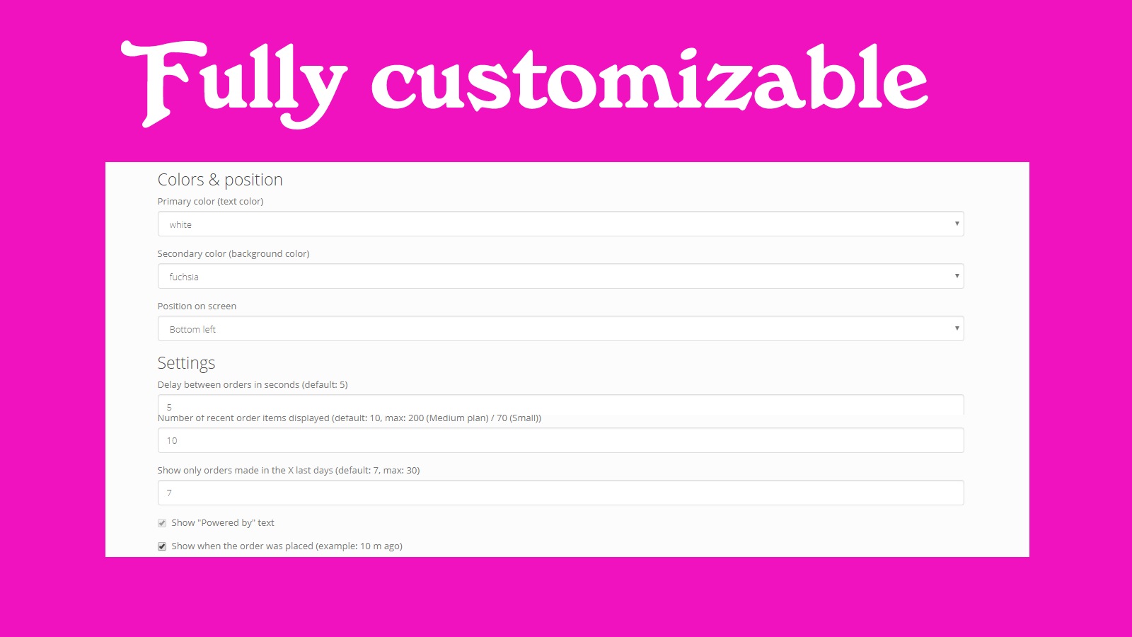 Boost sales with a fully customizable widget