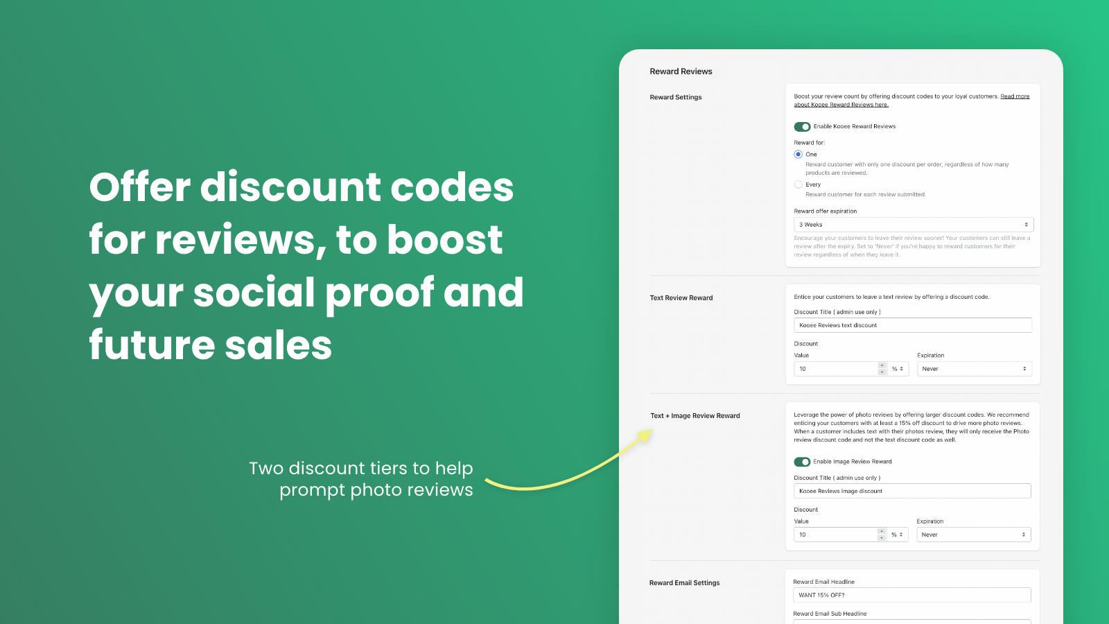 Boost your review count and social proof with discounts