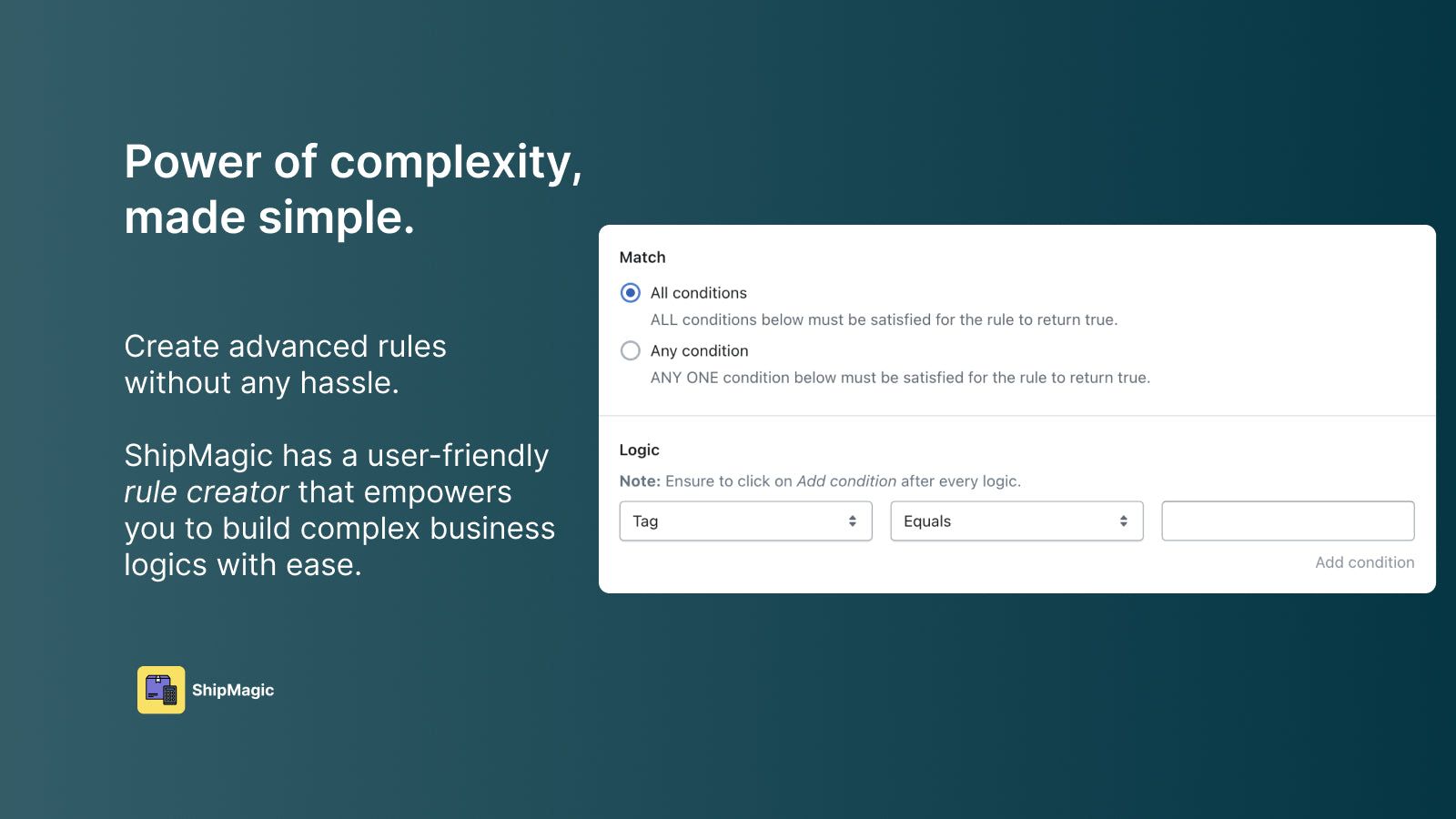 Build complex business rules with easy with our friendly editor.