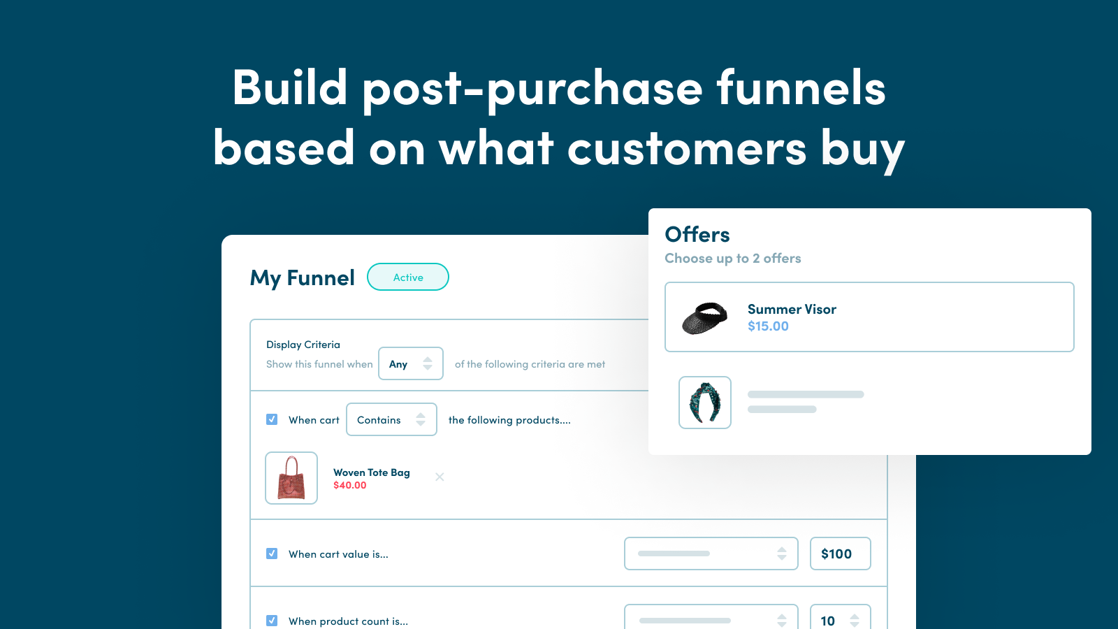 Build post-purchase funnels based on what customers buy