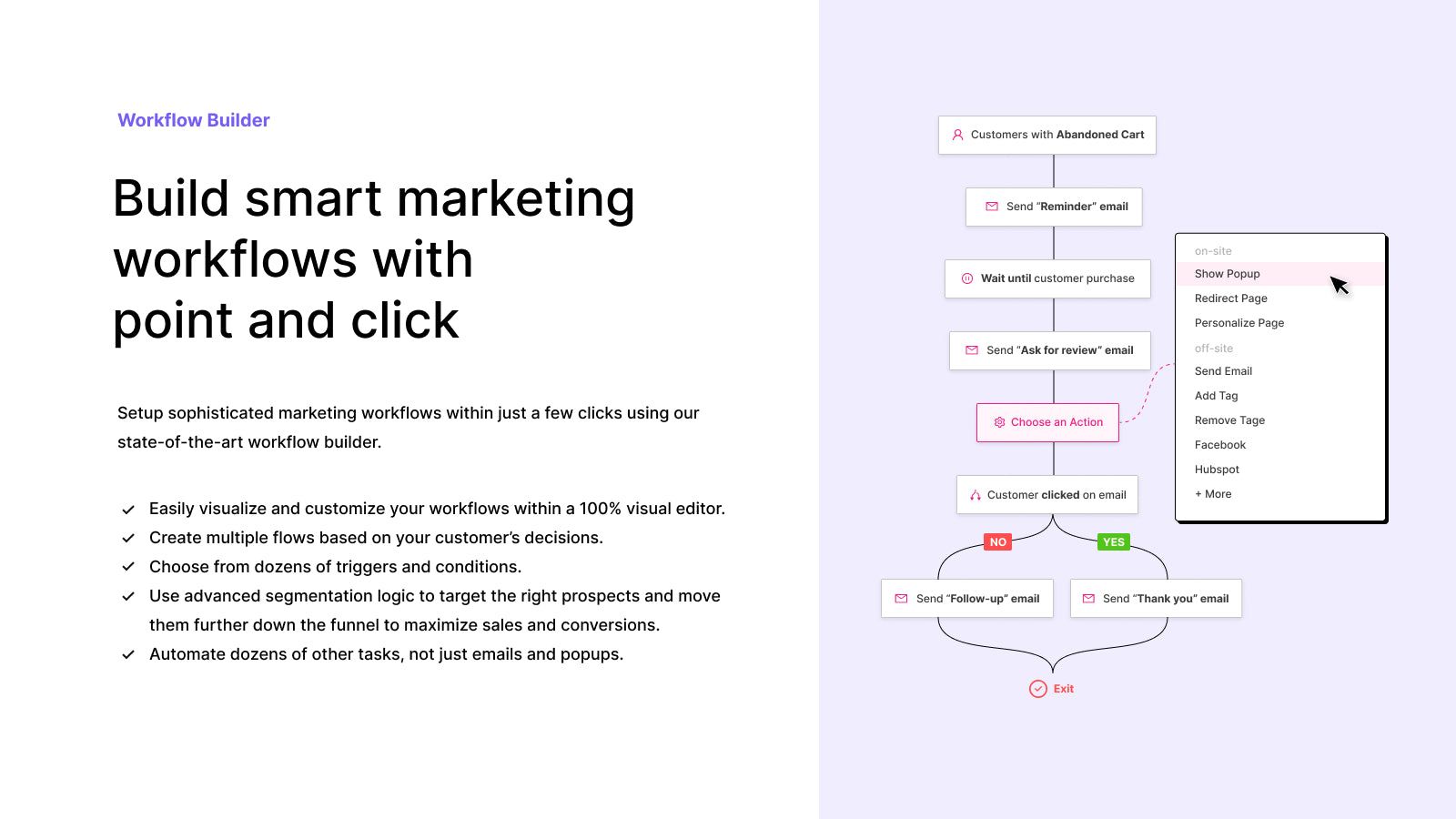 Build smart marketing workflows with  point and click