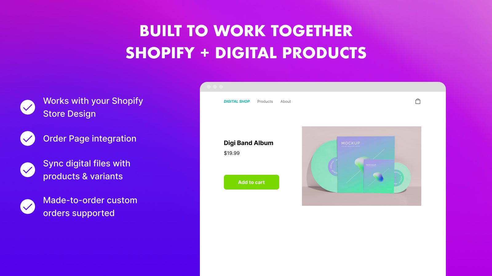 Built to work Together: Shopify + Digital Products