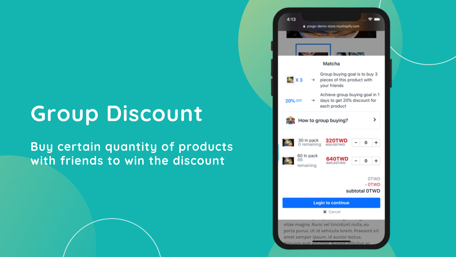 Buy enough products with friends to win the discoun