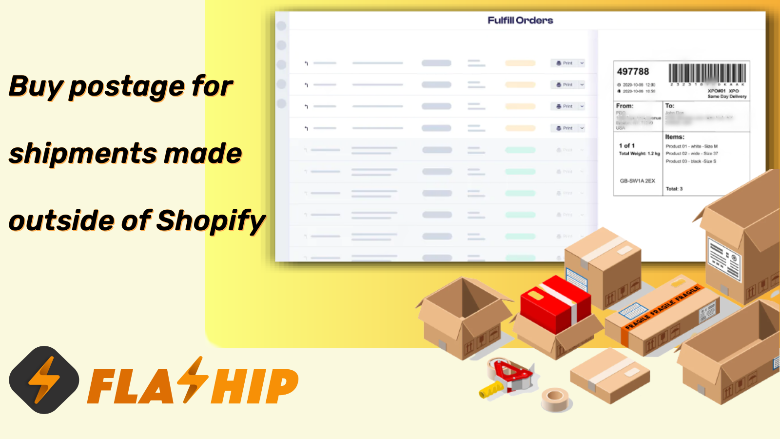 Buy postage for shipments made outside of Shopify.