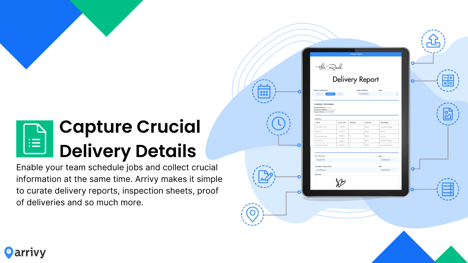 Capture crucial delivery information 