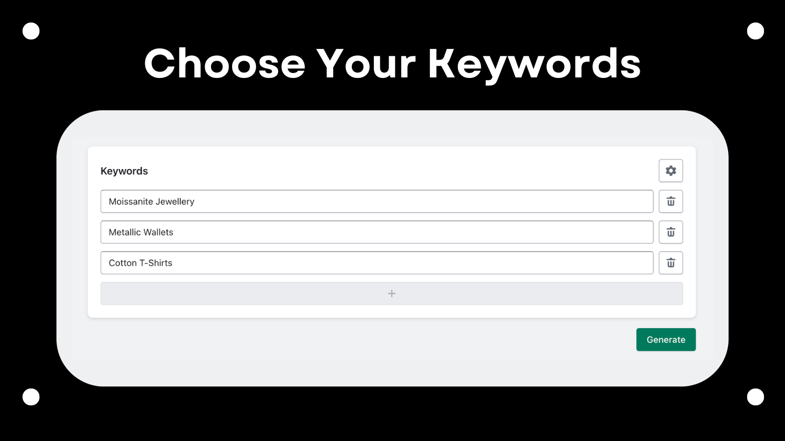 Choose keywords to generate for