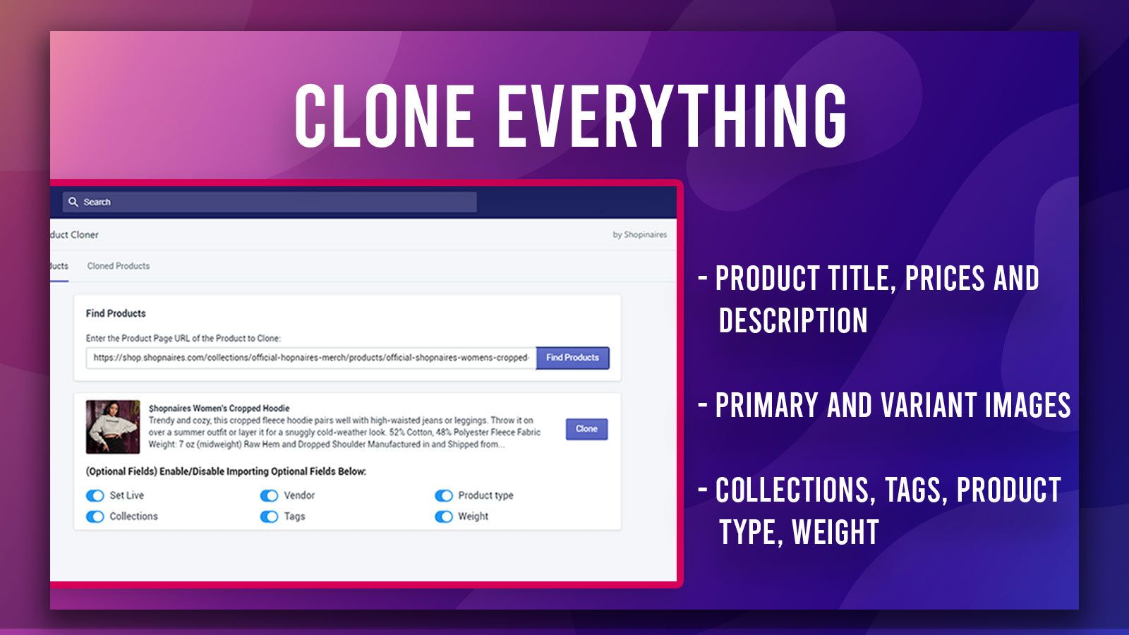 Clone everything including Product Title, Pricing & Description
