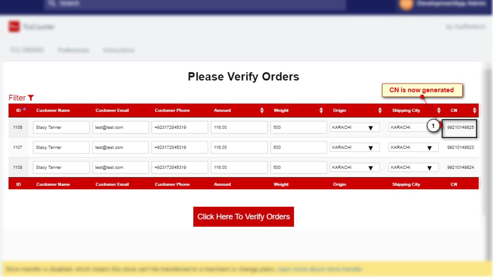 CN generated after orders are verified and pushed to portal. 