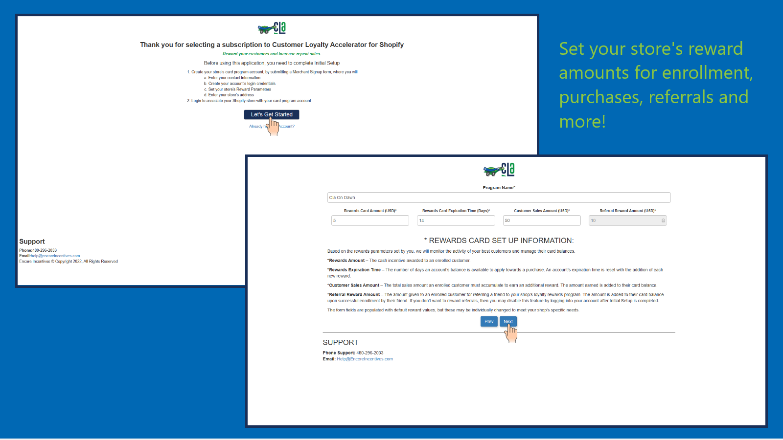 Complete initial setup to set the reward values for your store.