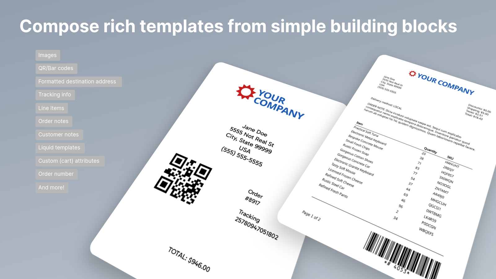 Compose rich templates from simple building blocks