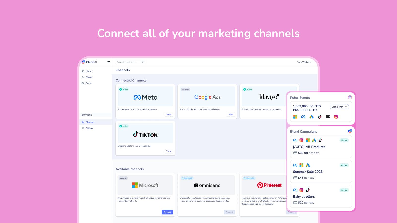 Connect to all of your marketing channels