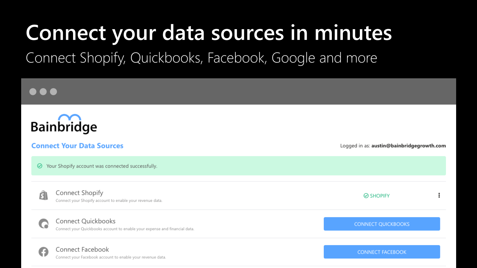 Connect your data in minutes