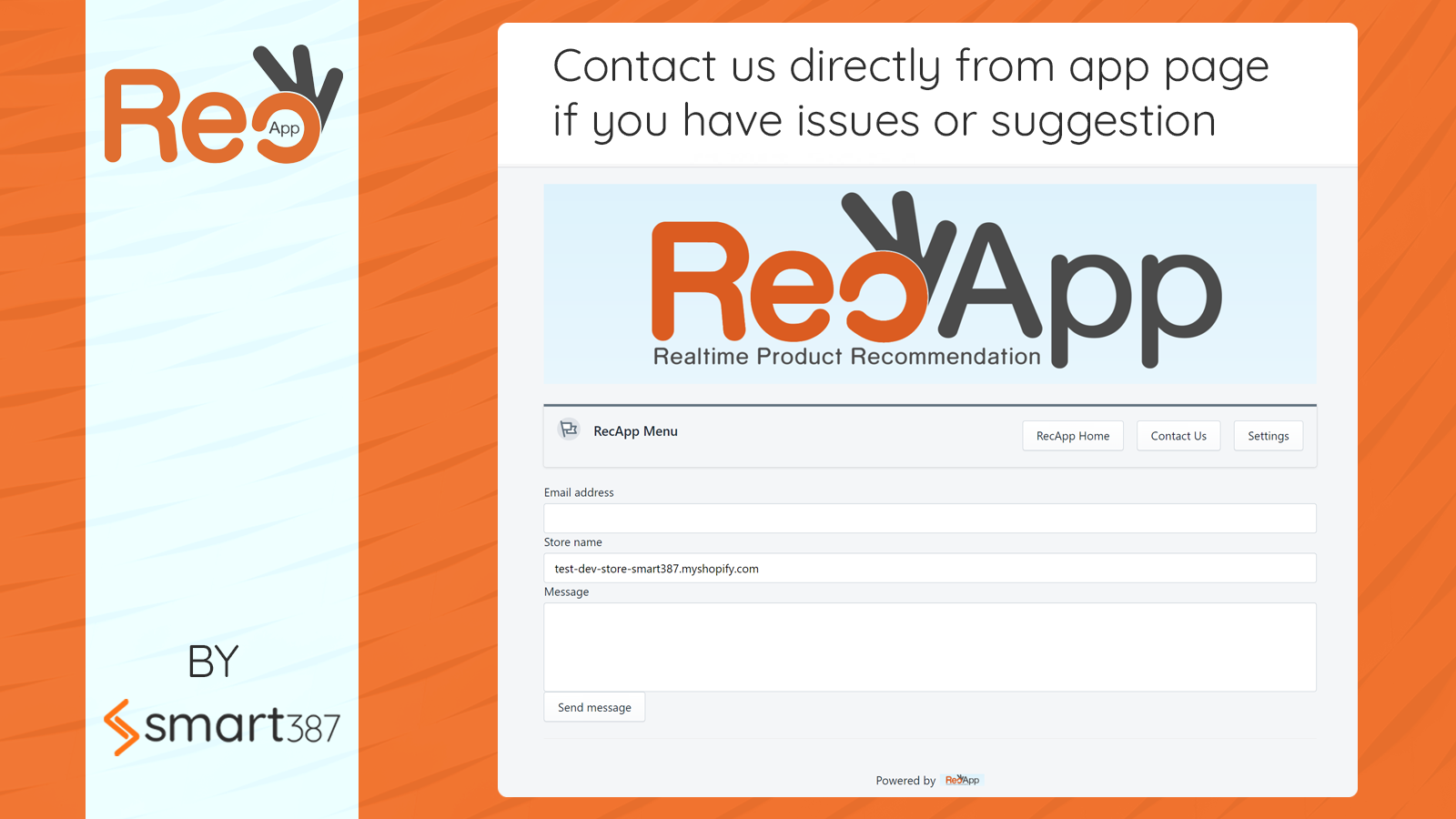 Contact us with feature request or issues directly from app