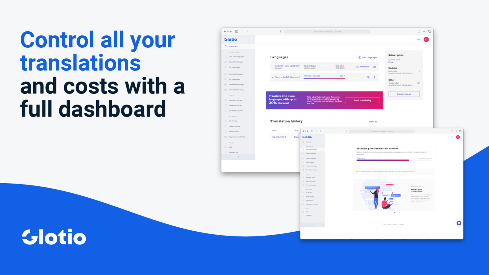 Control all your translations and costs with a full dashboard