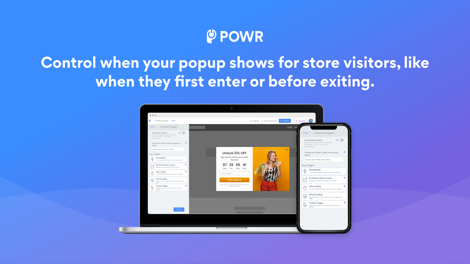 Control when your popup shows for store visitors.