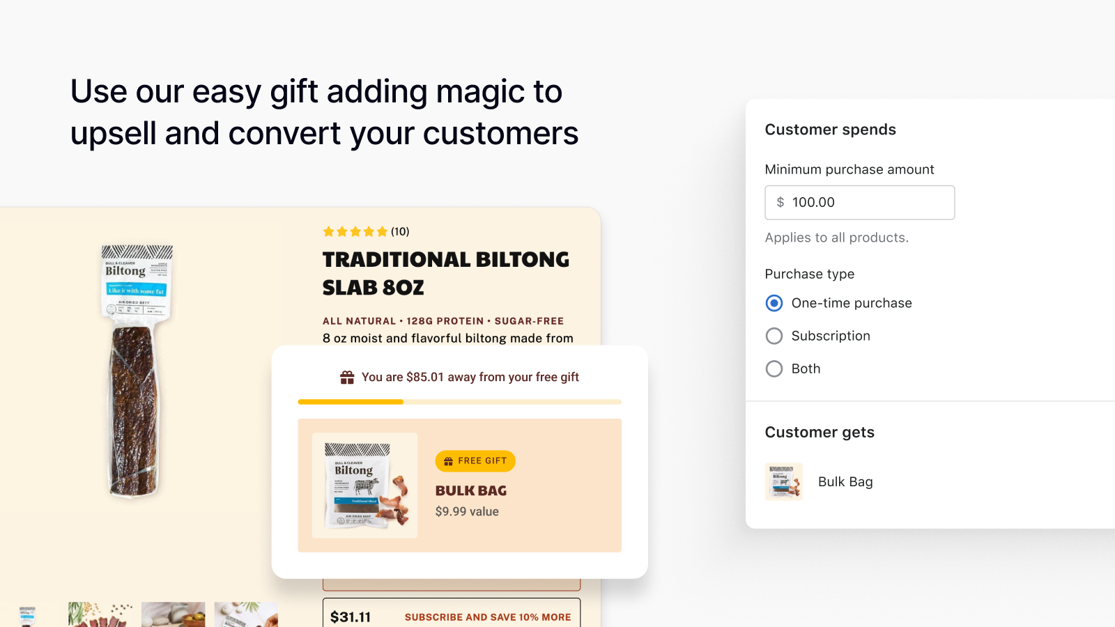 Convert customers with our easy gift with purchase magic