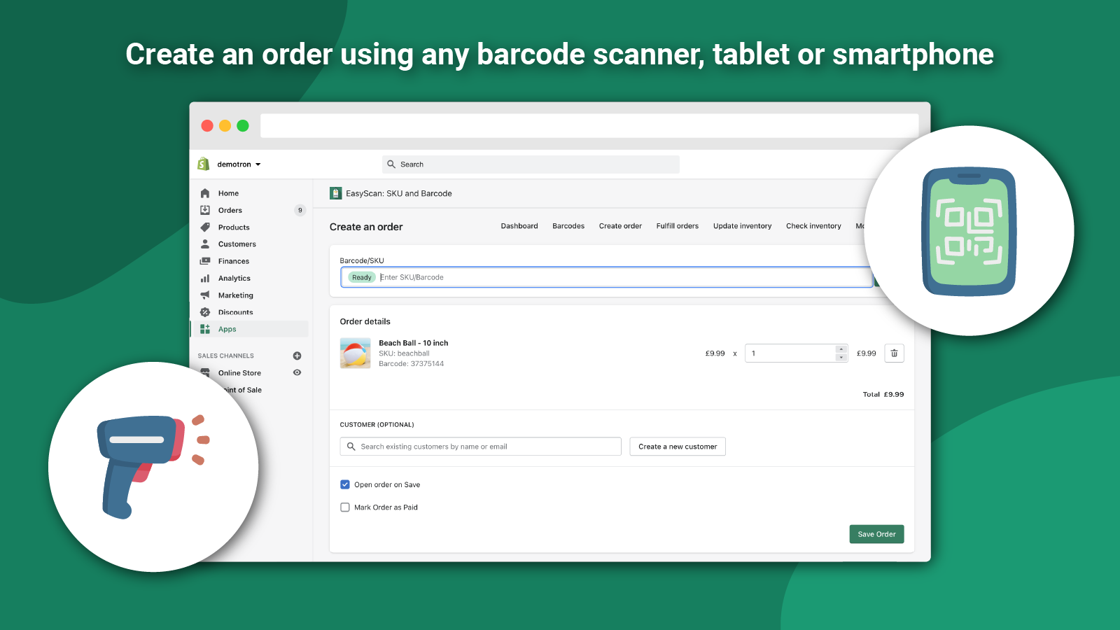Create an order using a barcode scanner, tablet or smartphone