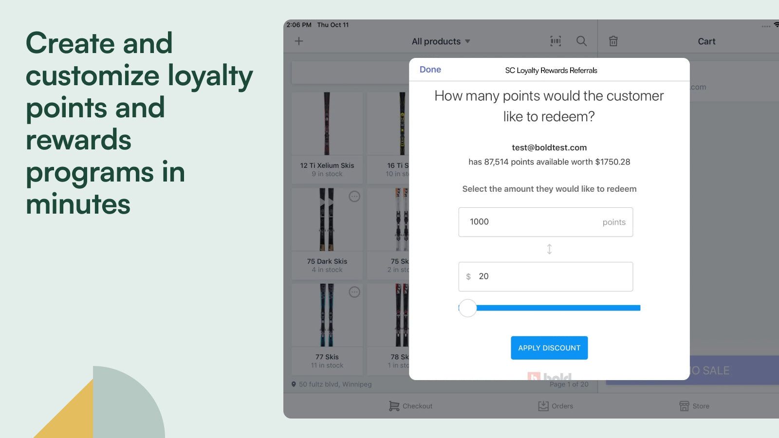Create and customise loyalty points and rewards programs 